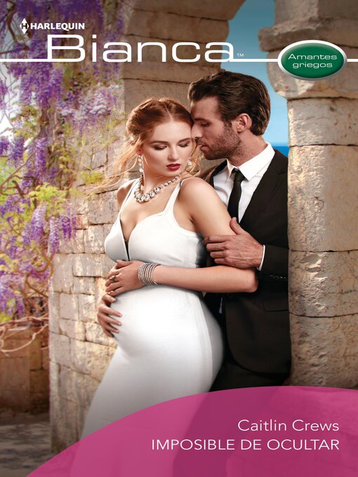 Title details for Imposible de ocultar by Caitlin Crews - Available